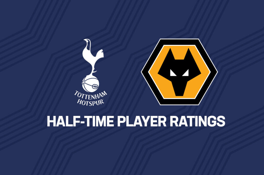 Spurs half time ratings vs Wolves – Postecoglou’s men are second best